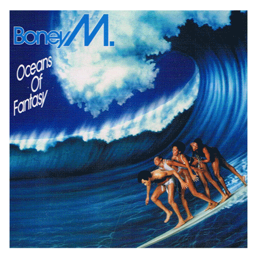 BONEY M - Oceans Of Fantasy
